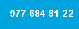 977 684 81 22 977 684 81 22